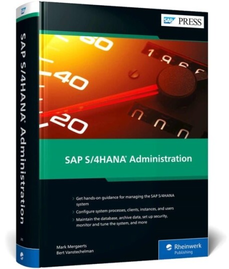 SAP S/4HANA Administration SAP S/4HANA Administration