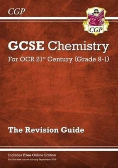 Grade 9-1 Gcse Chemistry: Ocr 21st Century Revision Guide With Online Edition: Ideal For The 2023 An Av Cgp Books