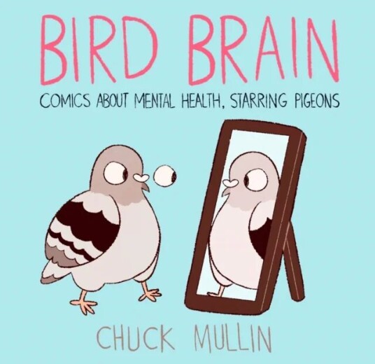 Bird Brain Av Chuck Mullin