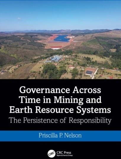 Governance Across Time in Mining and Earth Resource Systems