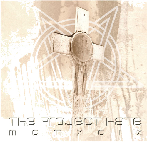 The Project Hate MCMXCIX Hate, Dominate, Congregate, Eliminate CD