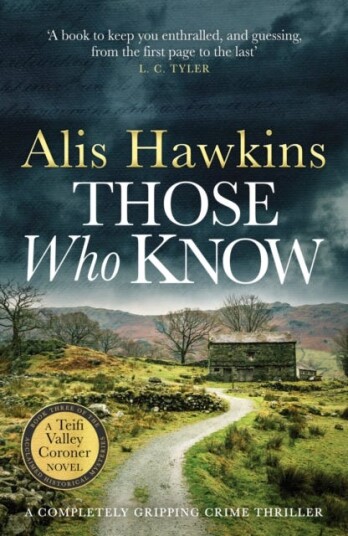 Those Who Know Av Alis Hawkins Those Who Know Av Alis Hawkins