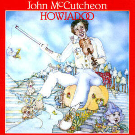 John McCutcheon Howjadoo CD