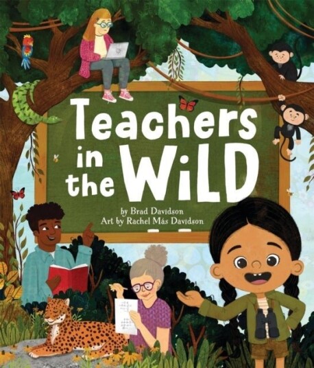 Teachers in the Wild Teachers in the Wild