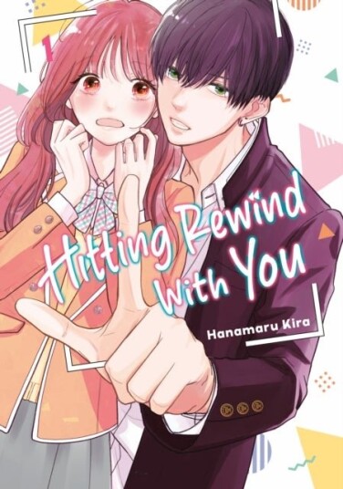 Hitting Rewind With You 1 Hitting Rewind With You 1