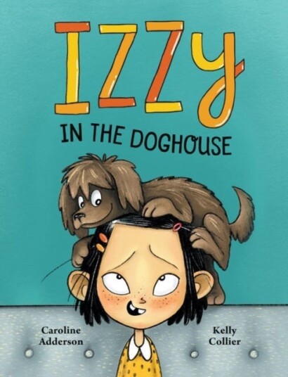 Izzzy In The Doghouse Av Caroline Adderson
