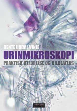 Urinmikroskopi Av Bente Urdal Vinje