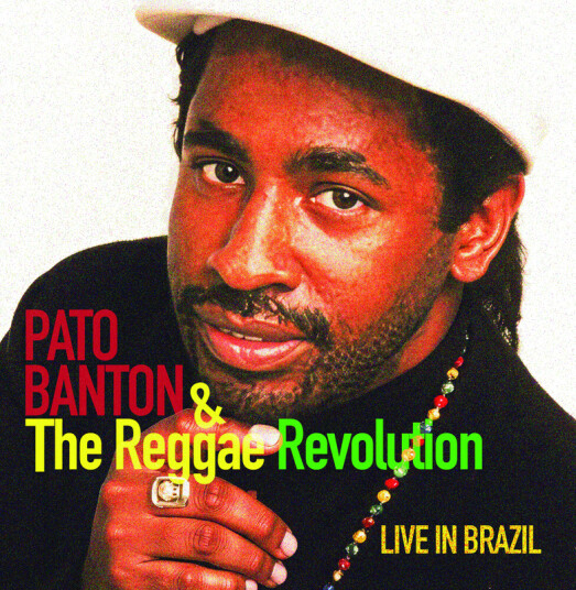 Pato Banton & The Reggae Revolution  Live In Brazil  CD