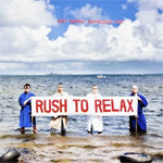 Rush To Relax