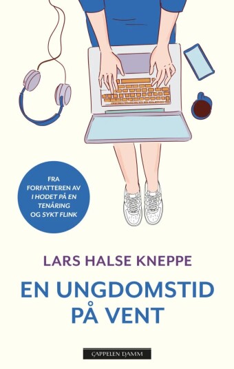 En Ungdomstid På Vent Av Lars Halse Kneppe
