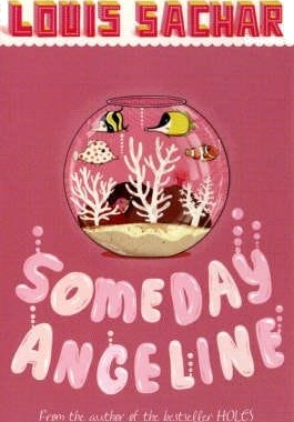 Someday Angeline Av Louis Sachar Someday Angeline Av Louis Sachar
