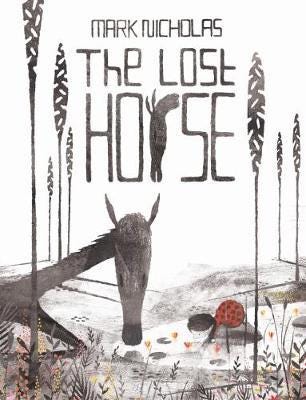 The Lost Horse Av Mark Nicholas