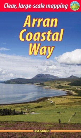 Arran Coastal Way (3 Ed) Av Jacquetta Megarry Arran Coastal Way (3 Ed) Av Jacquetta Megarry