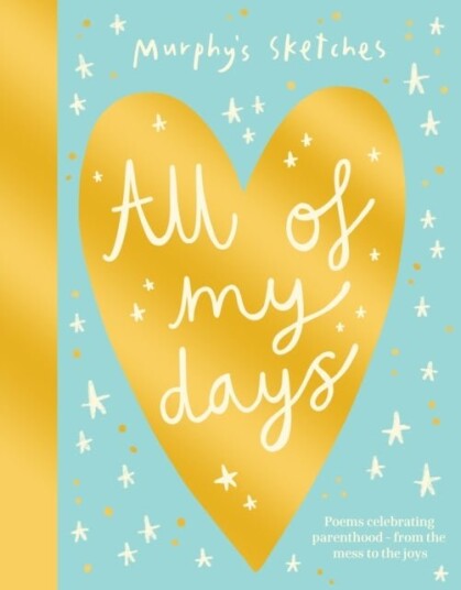 All of My Days All of My Days