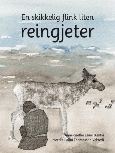 En skikkelig flink liten reingjeter av Anne-Grethe Leine Bientie