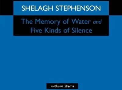 Memory Of Water/five Kinds Of Silence Av Shelagh Stephenson