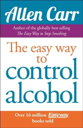 Allen Carr'S Easyway To Control Alcohol Av Allen Carr