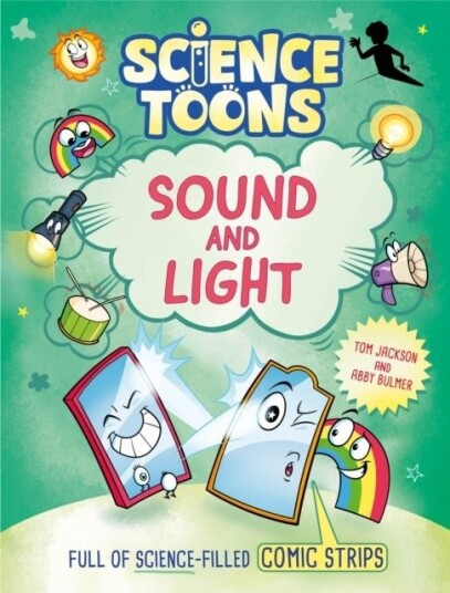 Science Toons: Sound and Light Science Toons: Sound and Light