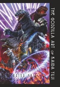 The Godzilla Art Of Kaida Yuji Av Kaida Yuji