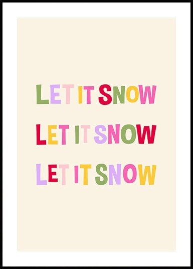 Let It Snow No.2 Poster Plakat / 40x50cm