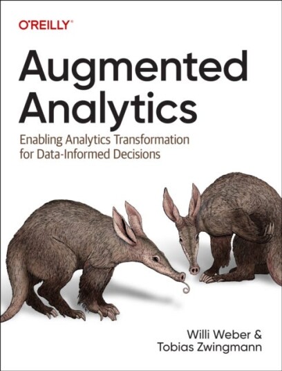 Augmented Analytics Enabling Analytics Transformation for DataInformed Decisions