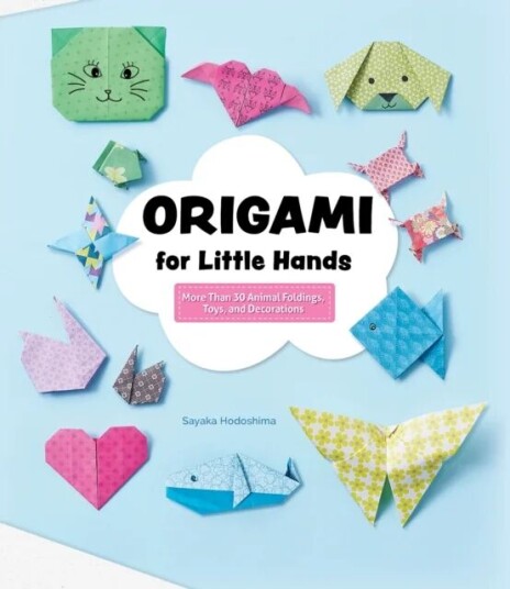 Origami For Little Hands Av Sayaka Hodoshima