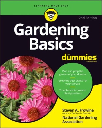 Gardening Basics For Dummies Av Steven A. Frowine, National Gardening Association