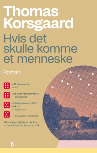 Hvis det skulle komme et menneske av Thomas Korsgaard - Roman fra Bonnier Norsk Forlag Hvis det skulle komme et menneske av Thomas Korsgaard - Roman fra Bonnier Norsk Forlag