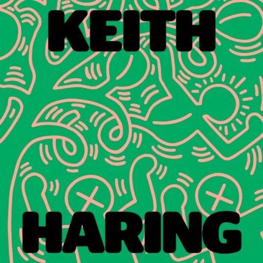 Keith Haring: Art Is For Everybody Keith Haring: Art Is For Everybody