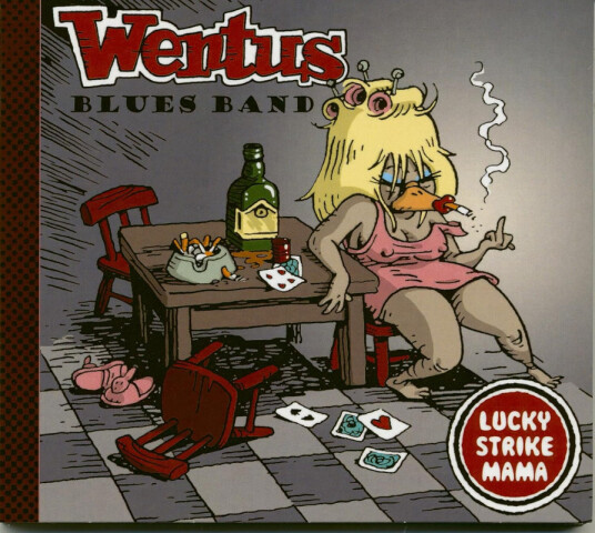 Wentus Blues Band Lucky Strike Mama CD