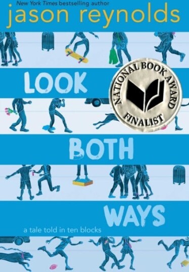 Look Both Ways A Tale Told in Ten Blocks