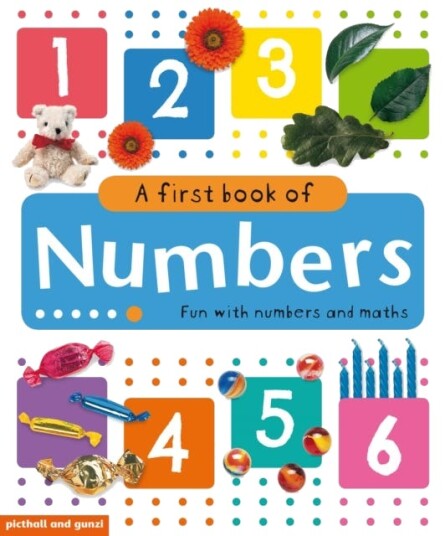 A First Book of Numbers A First Book of Numbers