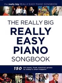 The Really Big Really Easy Piano Book The Really Big Really Easy Piano Book