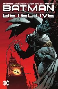 Batman: The Detective Av Tom Taylor, Andy Kubert