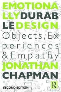 Emotionally Durable Design  Objects, Experiences and Empathy