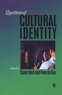 Questions Of Cultural Identity