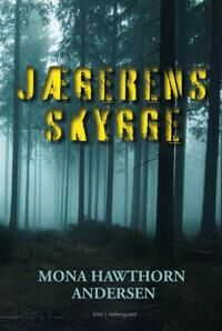 Andersen Mona Hawthorn Jægerens skygge