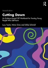 Cutting Down Av Lucy (South London And Maudsley Nhs Uk) Taylor, Mima (South London And Maudsley Nhs Uk) Simic, Ulrike (Maudsley Hospital And Institute