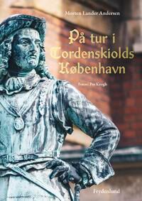 Andersen Morten Lander På tur i Tordenskiolds København