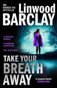 Barclay Linwood Take Your Breath Away