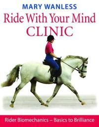 Ride With Your Mind Clinic Av Mary Wanless