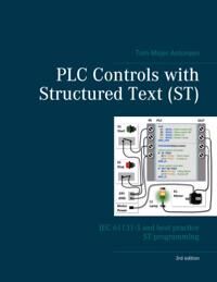 Antonsen Tom Mejer PLC Controls with Structured Text Antonsen Tom Mejer PLC Controls with Structured Text