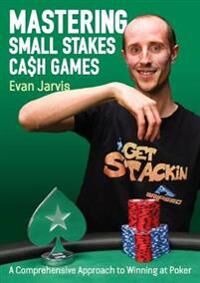 Jarvis Evan Mastering Small Stakes Cash Games Jarvis Evan Mastering Small Stakes Cash Games