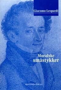 Moralske Småstykker Av Giacomo Leopardi
