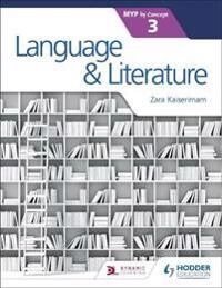 Ashworth Gillian Language and Literature for the IB MYP 3