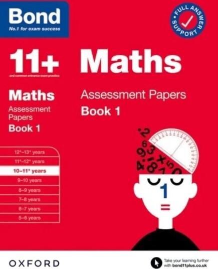 Bond 11+: Bond 11+ Maths Assessment Papers 10-11 Yrs Book 1: For 11+ Gl Assessment And Entrance Exam