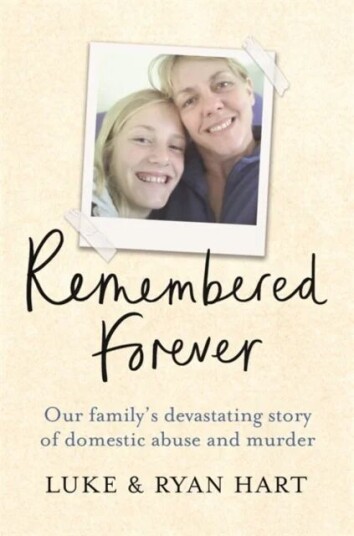 Remembered Forever Av Luke Hart, Ryan Hart Remembered Forever Av Luke Hart, Ryan Hart