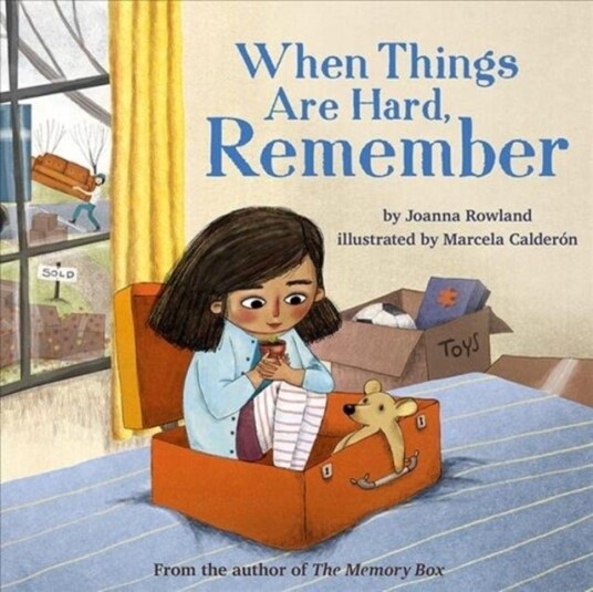 When Things Are Hard Remember When Things Are Hard Remember