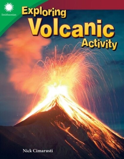 Exploring Volcanic Activity Exploring Volcanic Activity