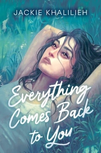 Everything Comes Back to You Everything Comes Back to You